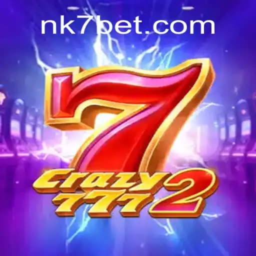 Descubra Crazy7772: O Novo Sucesso de NK7.GAME